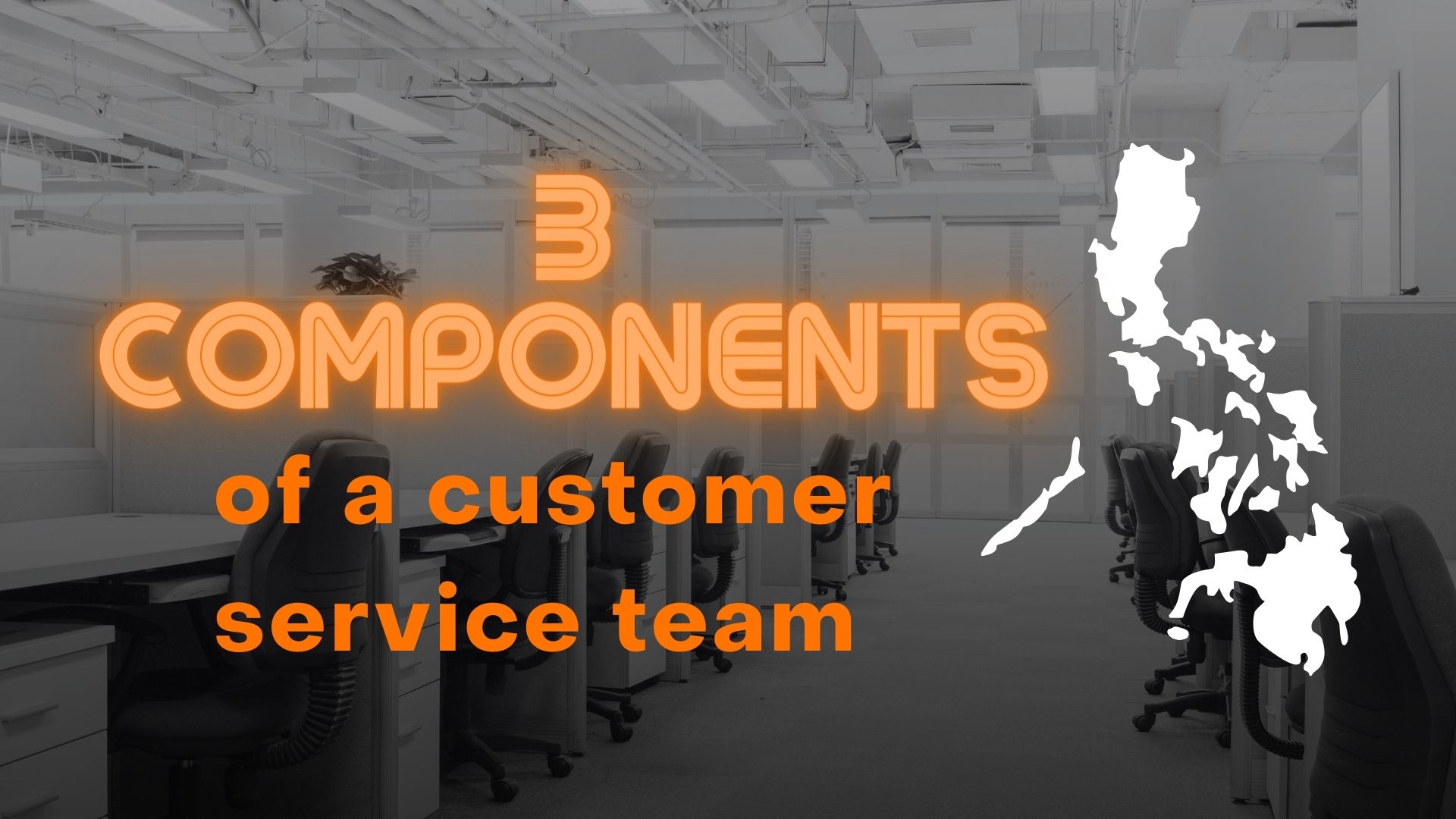 3 components to create a customer service team