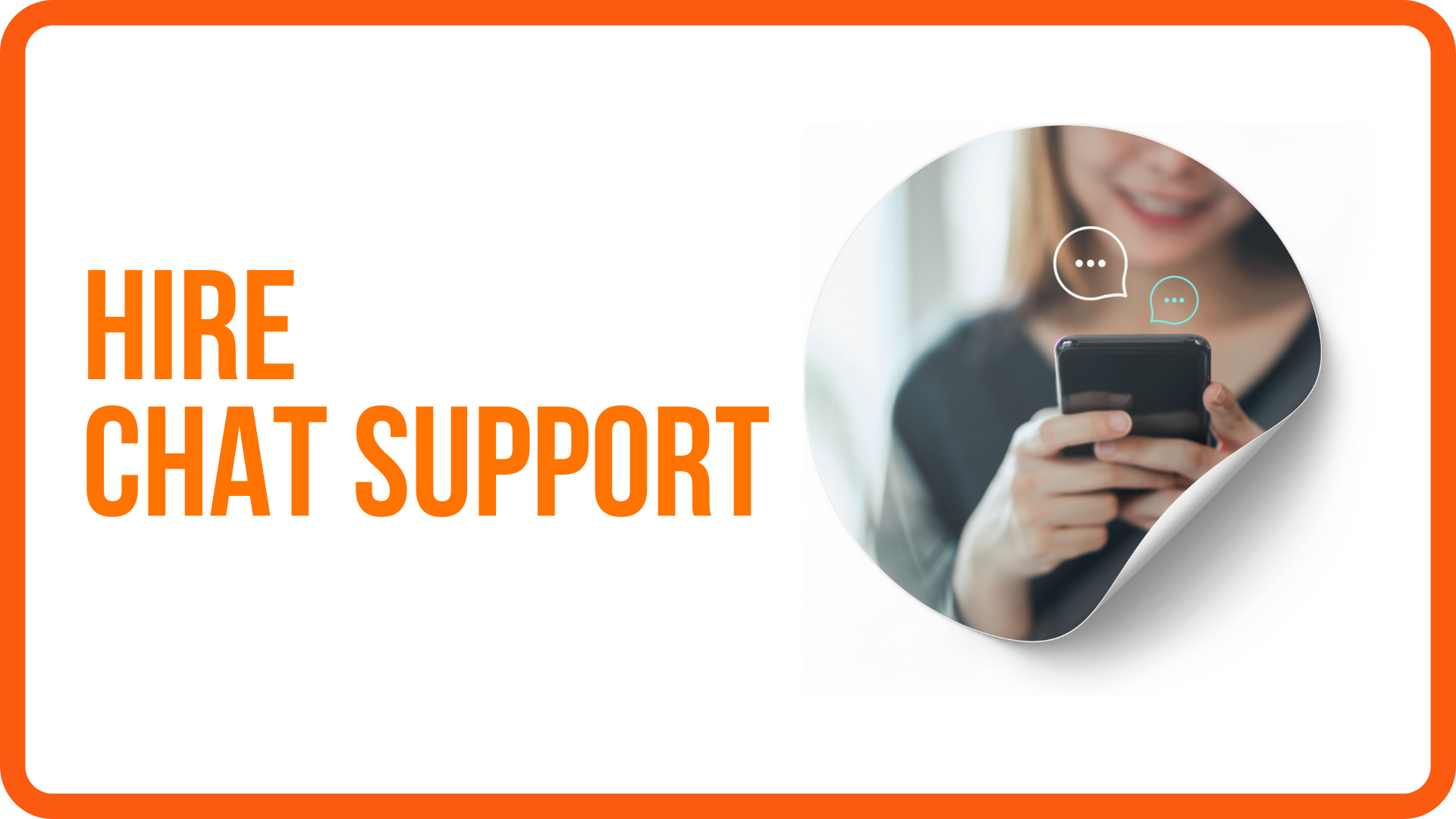 Hire Chat Support: A Smart Move for Your Business