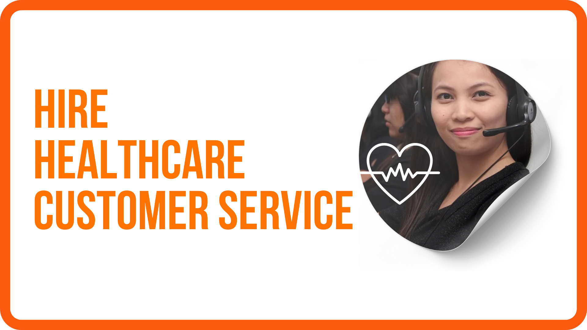 Hire Healthcare Customer Service Support Representatives Philippines BPO