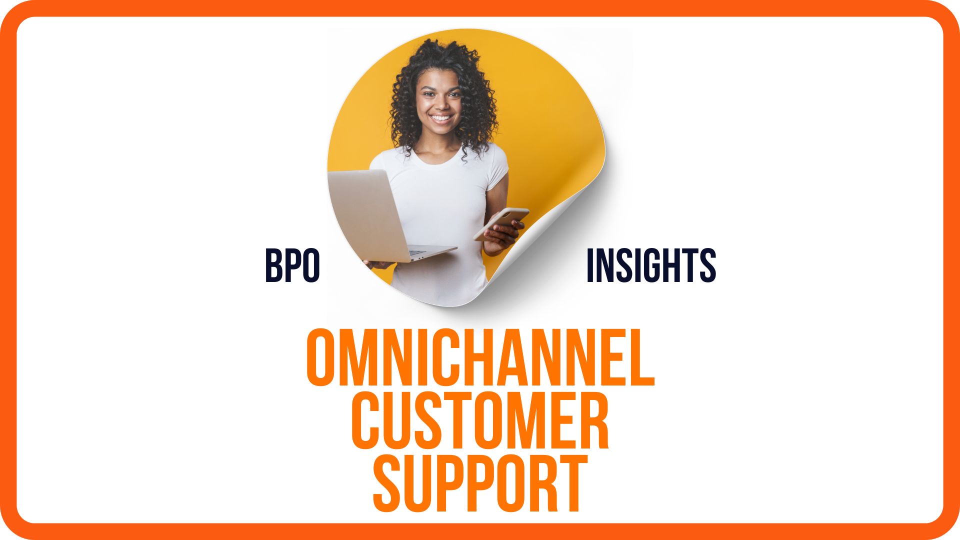 Omnichannel support is the backbone of a modern call center so that customers are able to connect through their preferred channel—be it voice, video, web chat, or SMS.